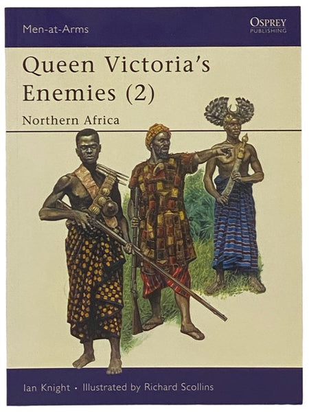 Queen Victoria's Enemies (2): Northern Africa (Osprey Men-at-Arms, No. 215)