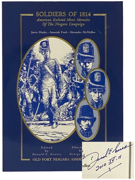 Soldiers of 1814: American Enlisted Men's Memoirs of the Niagara Campaign