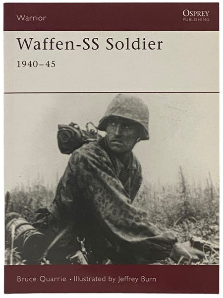 Waffen-SS Soldier: 1940-45 (Osprey Warrior, No. 2)