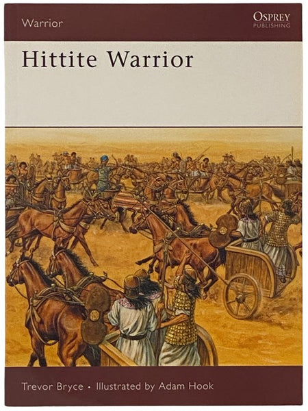 Hittite Warrior (Osprey Warrior, No. 120)