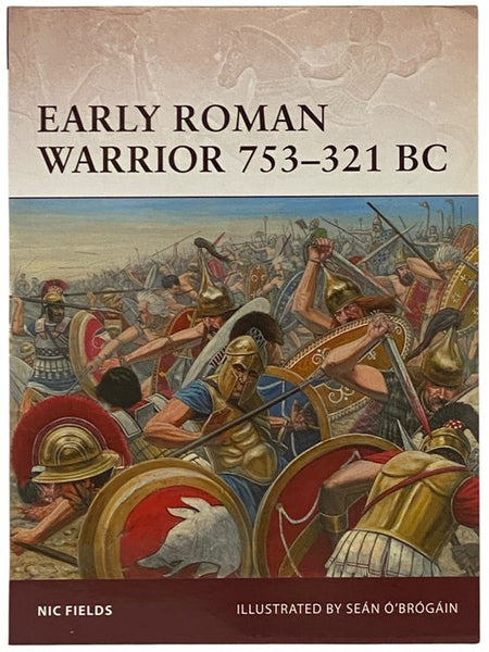 Early Roman Warrior, 753-321 BC (Osprey Warrior, No. 156)