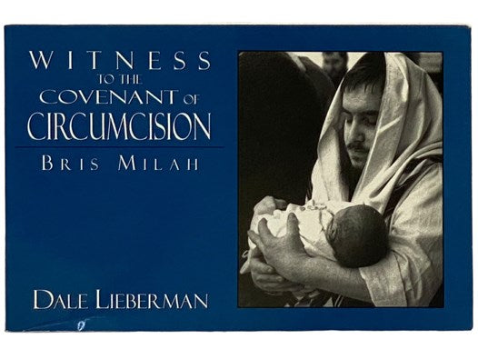 Witness to the Covenant of Circumcisions: Bris Milah