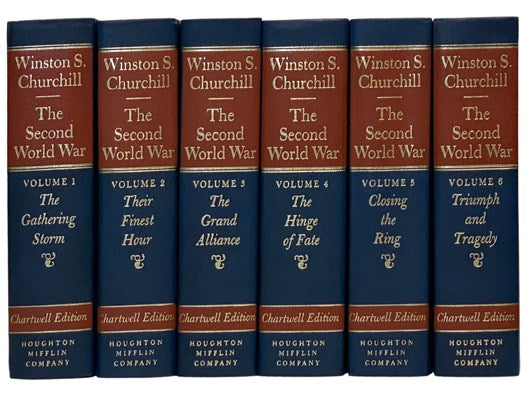 The Second World War Six Volume Set: Their Finest Hour; The Gathering Storm; The Hinge of Fate; The Grand Alliance; Closing the Ring; Triumph and Tragedy (Chartwell Edition)