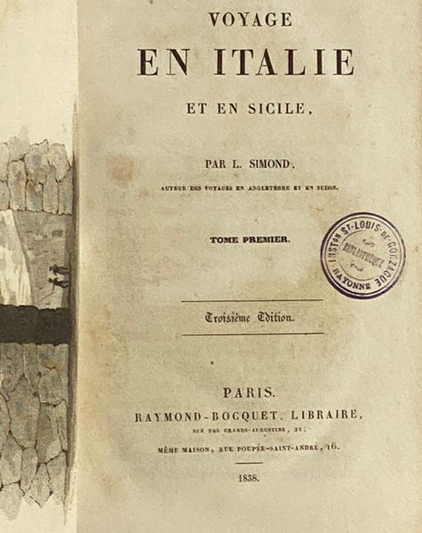 Voyage en Italie et en Sicile, Tome Premier et Second.