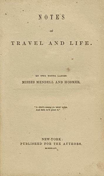Notes of Travel and Life