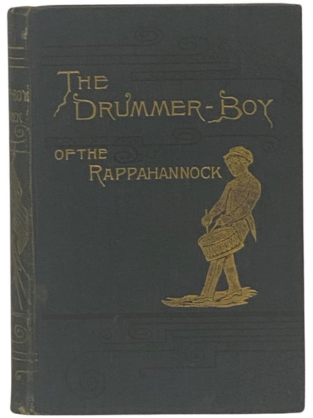 The Drummer-Boy of the Rappahannock; or, Taking Sides