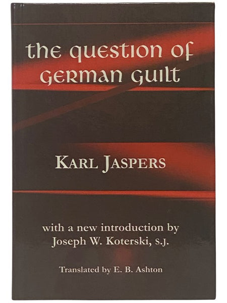 The Question of German Guilt (Perspectives in Continental Philosophy)