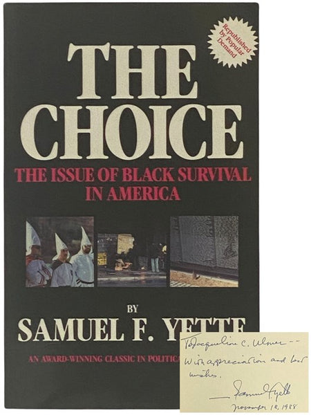 The Choice: The Issue of Black Survival in America