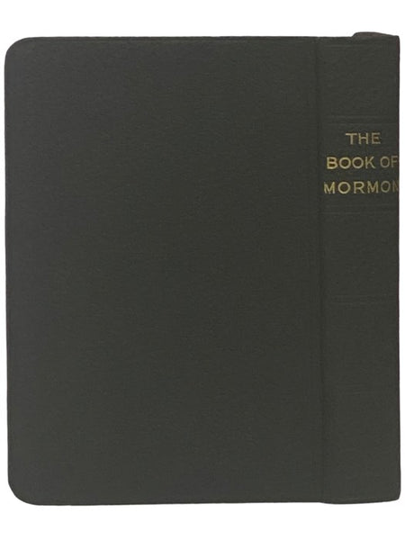 The Book of Mormon: An Account Written by the Hand of Mormon upon Plates Taken from the Plates of Nephi