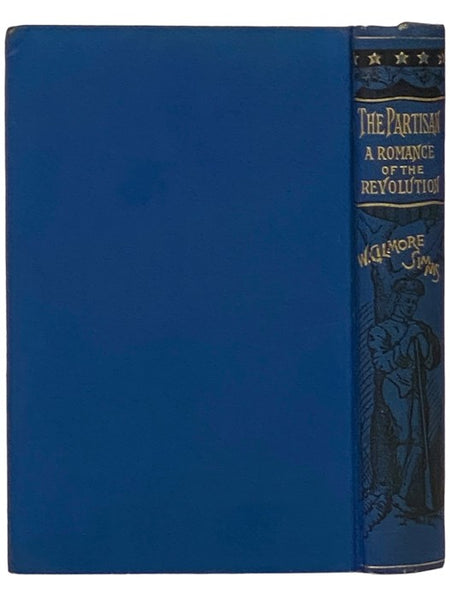 The Partisan: A Romance of the Revolution