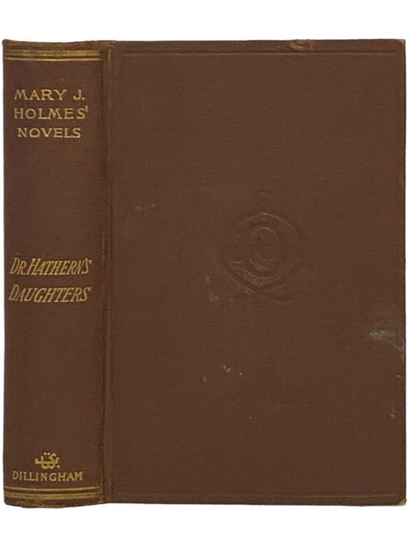 Doctor Hathern's Daughters: A Story of Virginia, in Four Parts