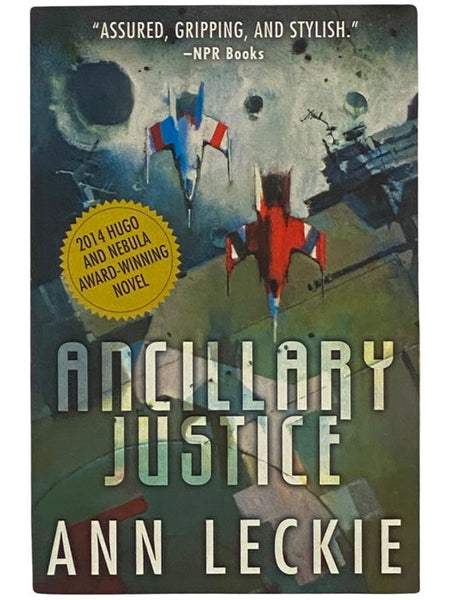 Ancillary Justice (Imperial Radch 1)
