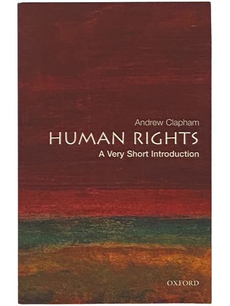 Human Rights: A Very Short Introduction (No. 163)