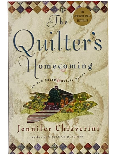 The Quilter's Homecoming (Elm Creek Quilts, Book 10)