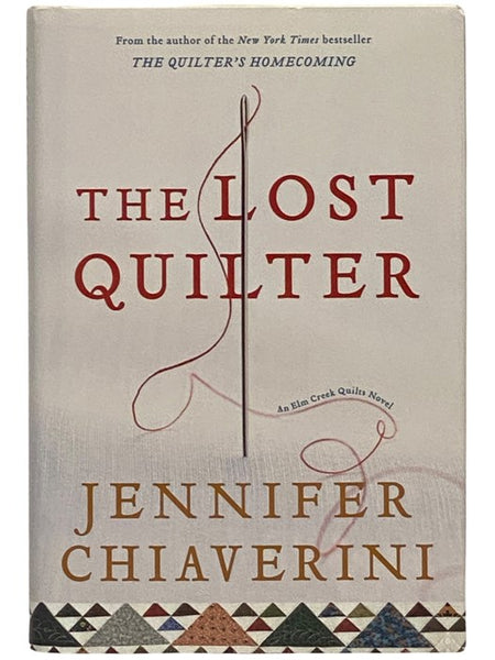 The Lost Quilter (Elm Creek Quilts, Book 14)