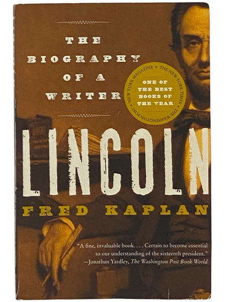 Lincoln: The Biography of a Writer