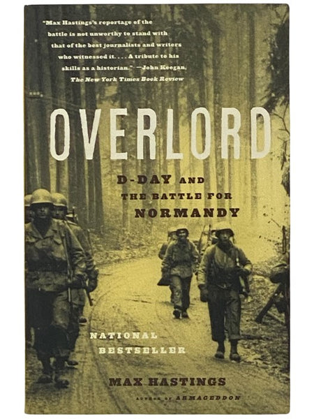 Overlord: D-Day and the Battle for Normandy
