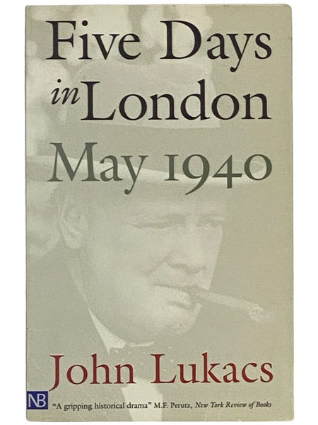 Five Days in London: May 1940
