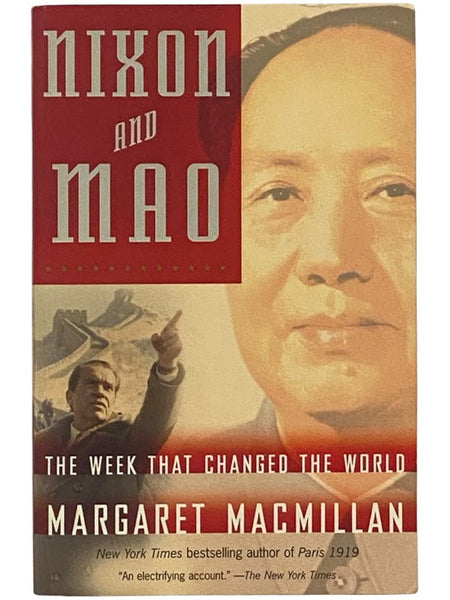 Nixon and Mao: The Week That Changed the World