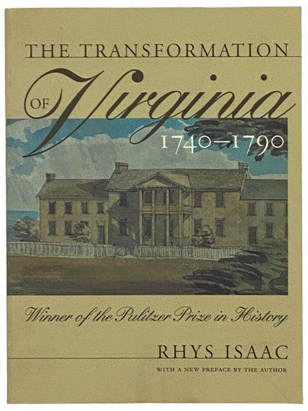 The Transformation of Virginia, 1740-1790