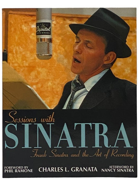 Sessions with Sinatra: Frank Sinatra and the Art of Recording