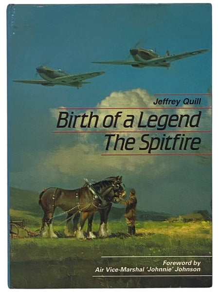 Birth of a Legend: The Spitfire
