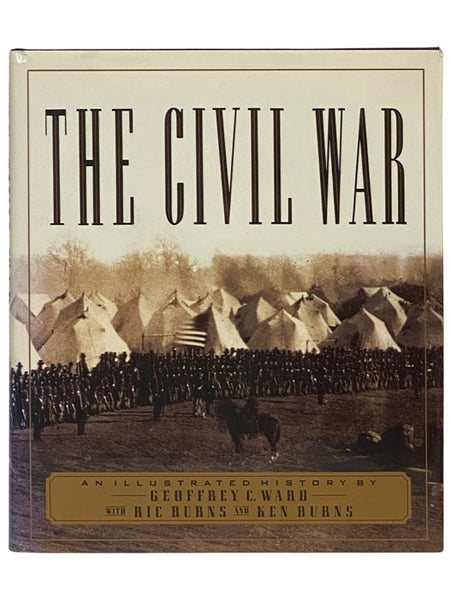 The Civil War: An Illustrated History