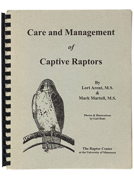 Care and Management of Captive Raptors