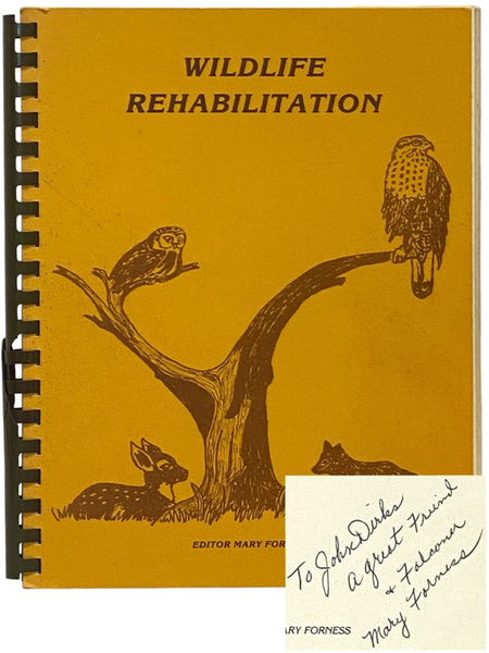 Wildlife Rehabilitation: Proceedings of The New York State Wildlife Rehabilitation Seminars, Held at Cornell University, 1980 and 1981