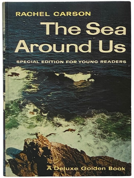 The Sea Around Us: Special Edition for Young Readers (A Deluxe Golden Book)